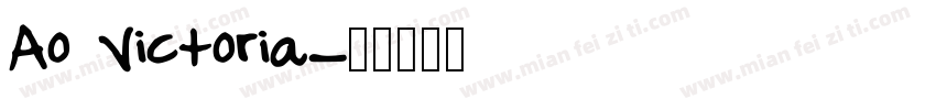 Ao Victoria字体转换